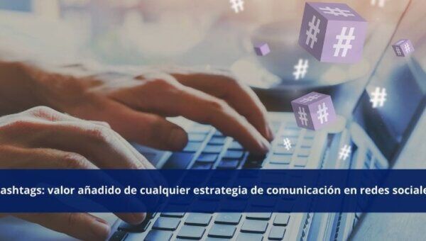 Los hashtag son un valor añadido